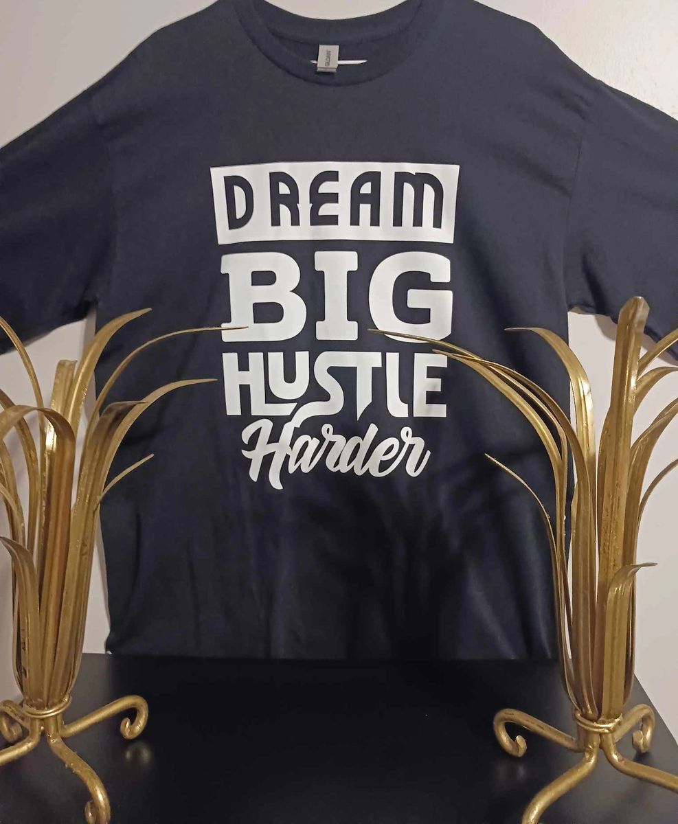 dream-big-hustle-harder